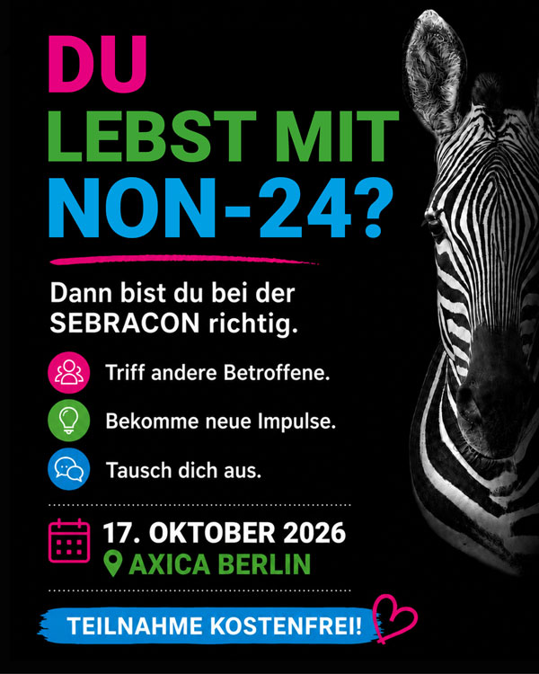 Du lebst mit NON-24?